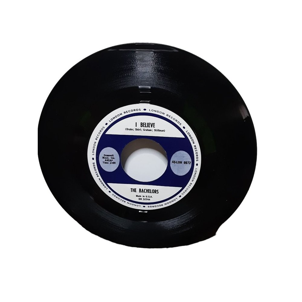 The Bachelors 45 Rpm Record I Believe and Sweet Lullabies London 9672 1964